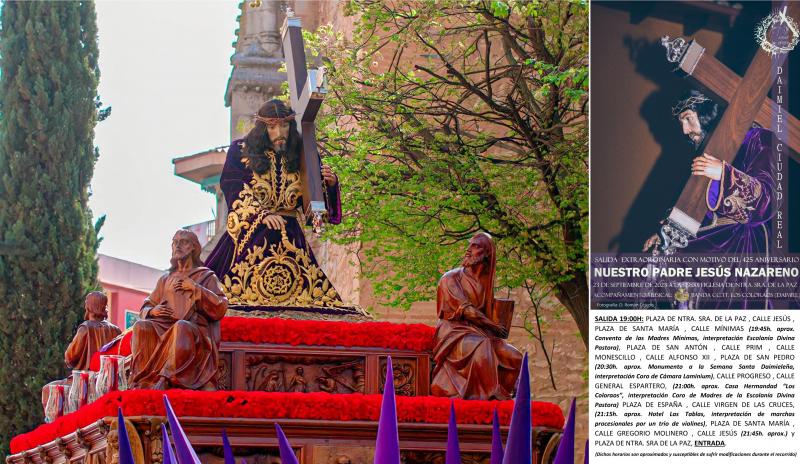 Horario e Itinerario de la Salida Procesional Extraordinaria de Nuestro Padre Jesús Nazareno. Daimiel 23 de Septiembre del 2023 Horario e Itinerario de la Salida Procesional Extraordinaria de Nuestro Padre Jesús Nazareno. Daimiel 23 de Septiembre del 2023