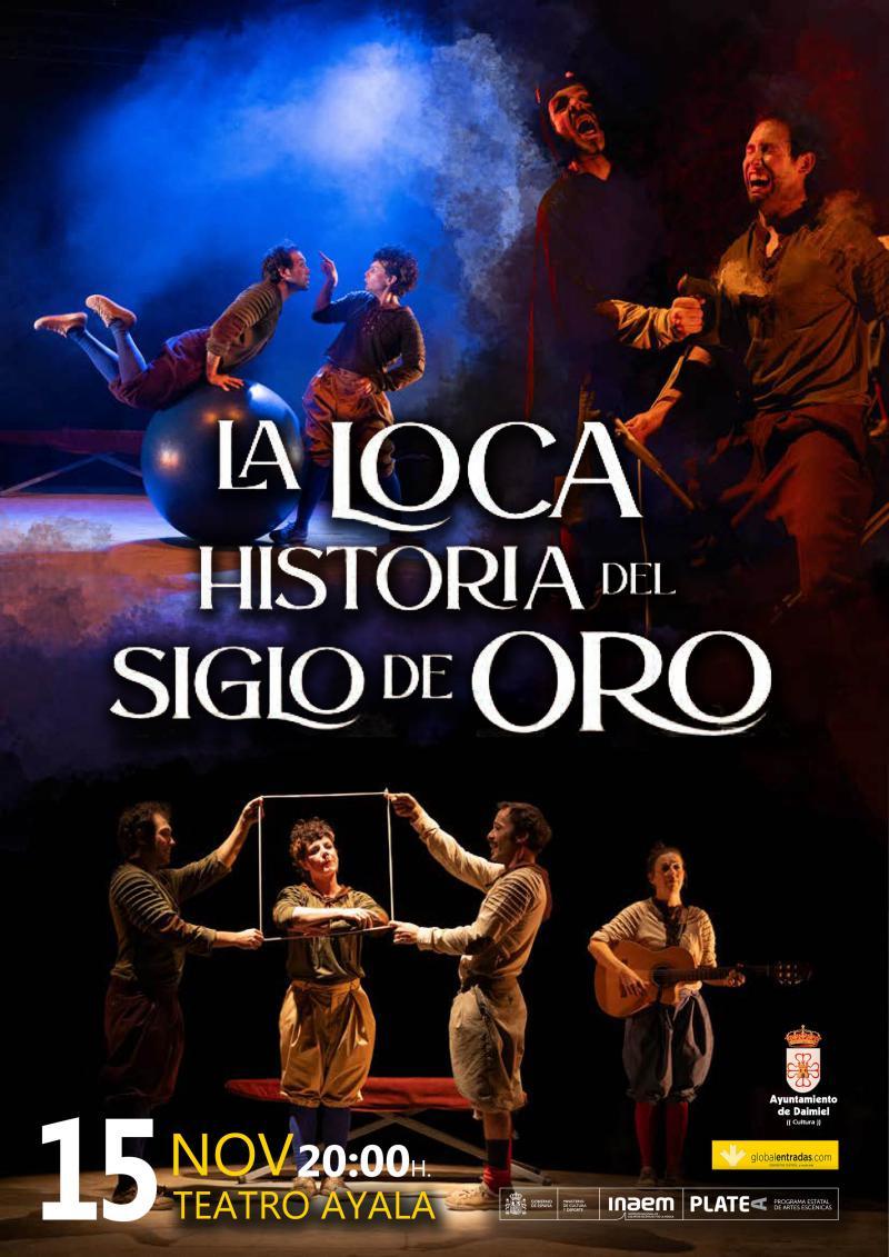 Cartel La loca historia del siglo de oro