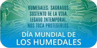 Destacado día de los humedales